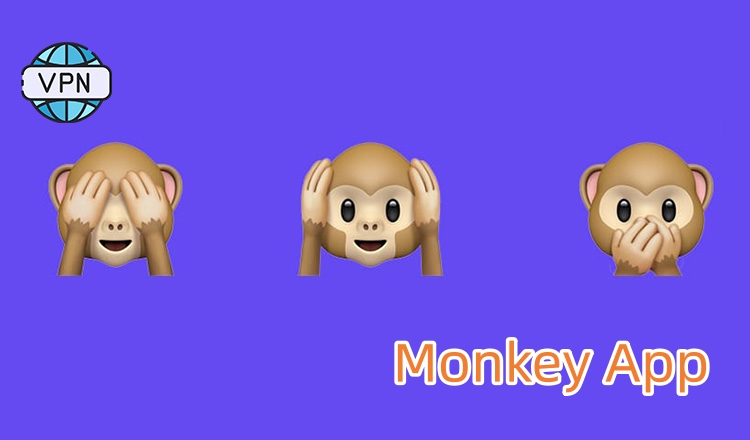 Best Free VPN for Monkey Random Video Chat App